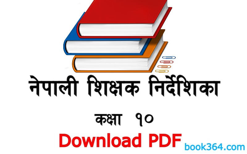 Class 10 Nepali Teacher Guide: SEE Nepali Notebook